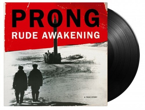 Prong: Rude Awakening [180-Gram Black Vinyl] ( RECORD )