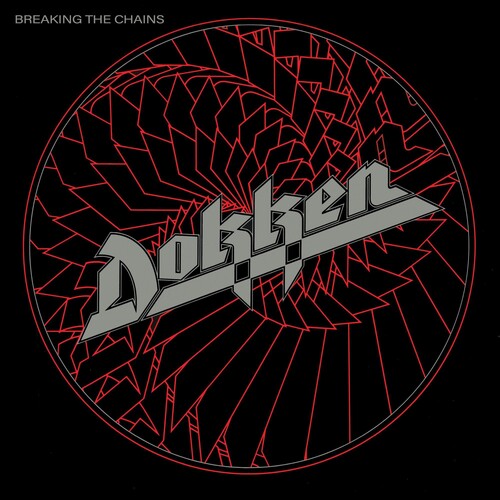 Dokken: Breaking The Chains ( RECORD )