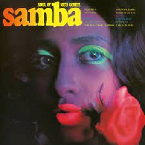 Nico Gomez: Soul Of Samba ( RECORD )