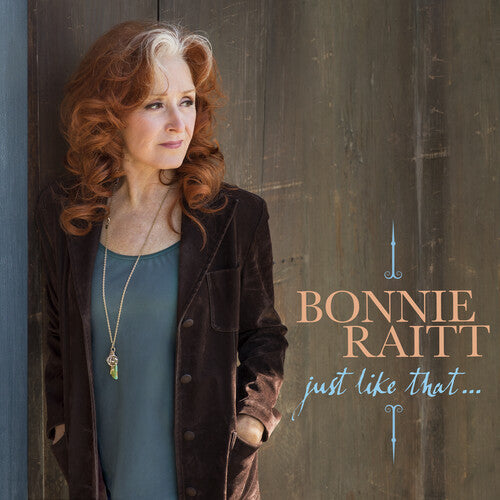 Bonnie Raitt: Just Like That... ( RECORD )