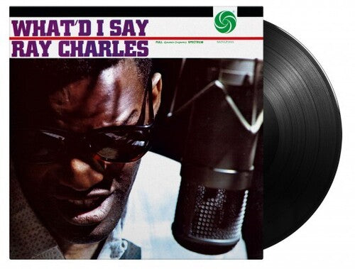 Ray Charles: What'd I Say [Mono Version Pressed On 180-Gram Black Vinyl] ( RECORD )