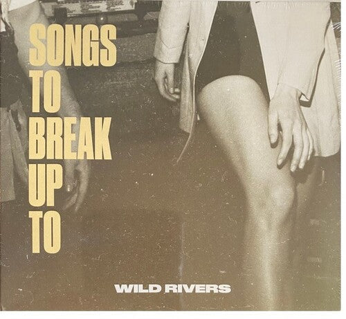 Wild Rivers: Songs to Break Up To ( RECORD )