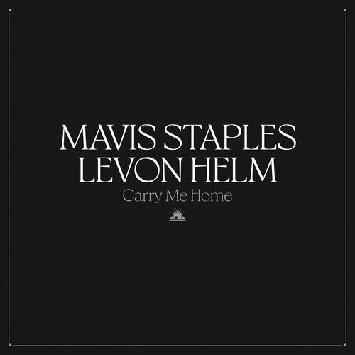 Mavis Staples: Carry Me Home ( RECORD )