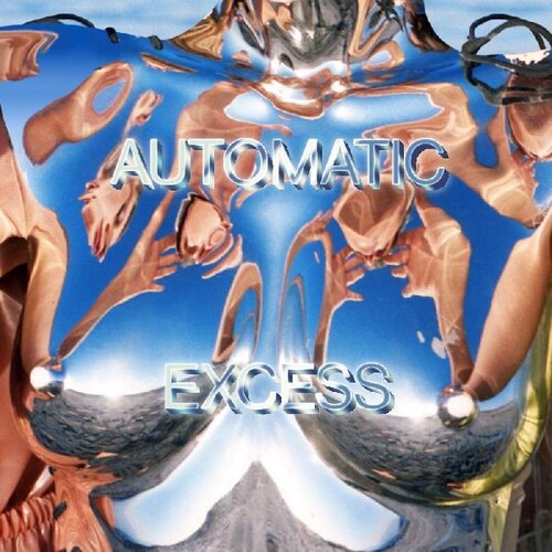 Automatic: Excess ( RECORD )