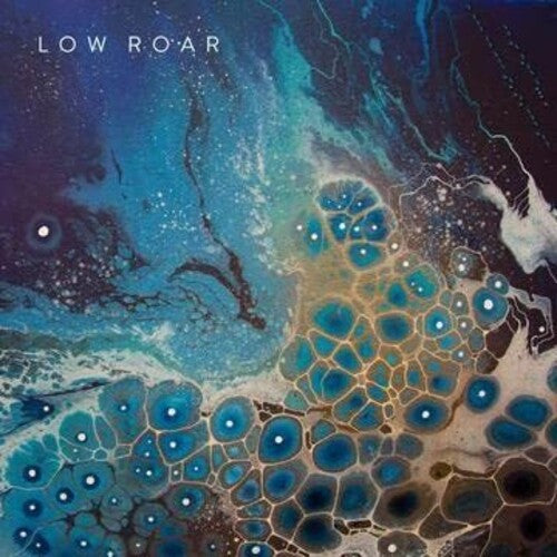 Low Roar: maybe tomorrow... ( RECORD )