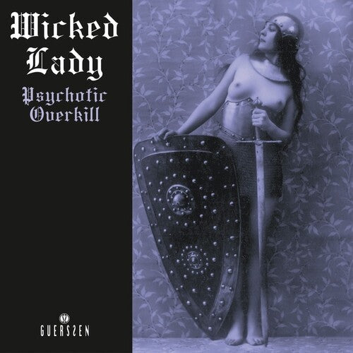 Wicked Lady: Psychotic Overkill (2022 Repress) ( RECORD )