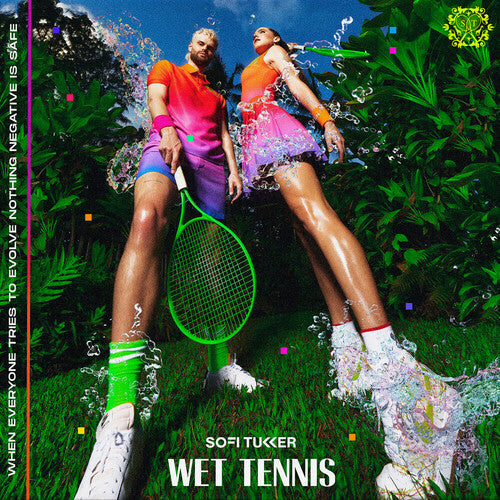 Sofi Tukker: Wet Tennis ( RECORD )