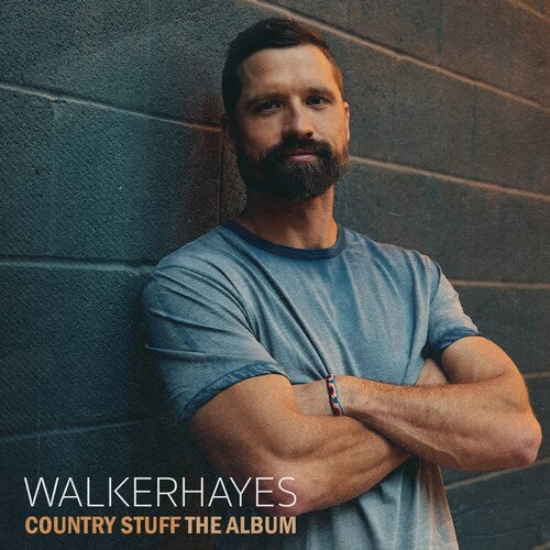 Walker Hayes: Country Stuff The Album ( RECORD )
