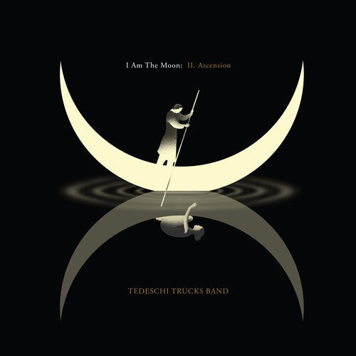 Tedeschi Trucks Band: I Am The Moon: II. Ascension ( RECORD )