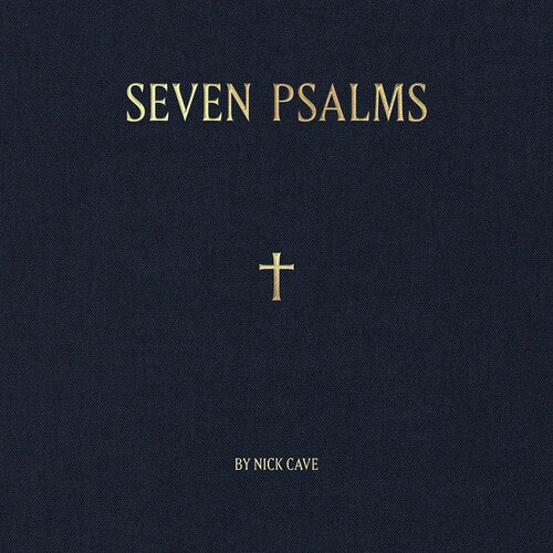 Nick Cave: Seven Psalms ( RECORD )