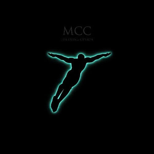 McC (Magna Carta Cartel): The Dying Option ( RECORD )