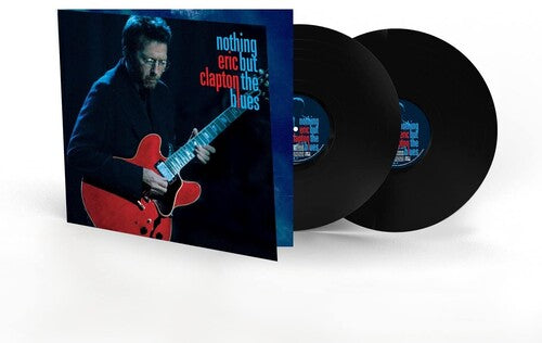 Eric Clapton: Nothing But The Blues ( RECORD )