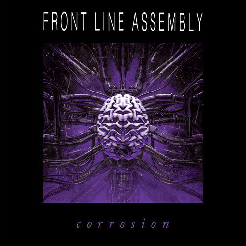 Front Line Assembly: Corrosion ( RECORD )