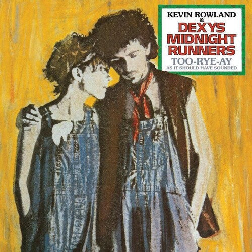 Rowland, Kevin / Dexys Midnight Runners: Too-Rye-Ay ( RECORD )