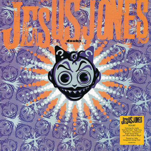 Jesus Jones: Doubt - 140-Gram Translucent Orange Colored Vinyl ( RECORD )