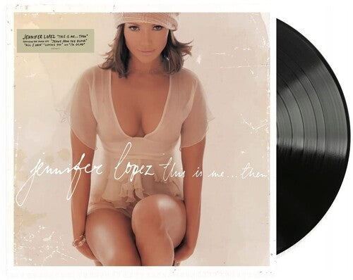 Jennifer Lopez: This Is Me...Then ( RECORD )