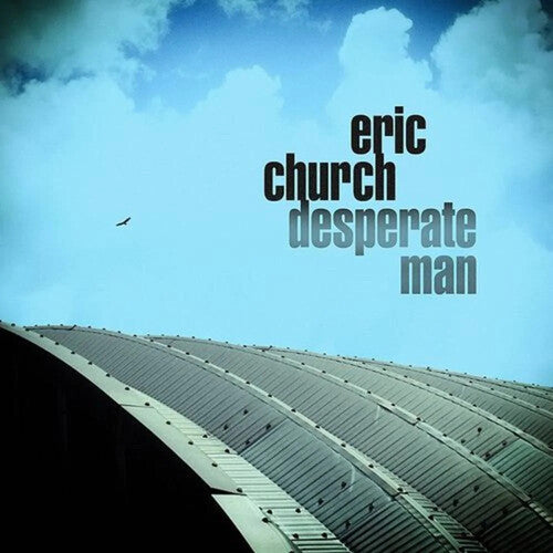 Eric Church: Desperate Man ( RECORD )
