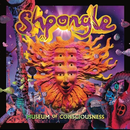 Shpongle: Museum Of Consciousness ( RECORD )