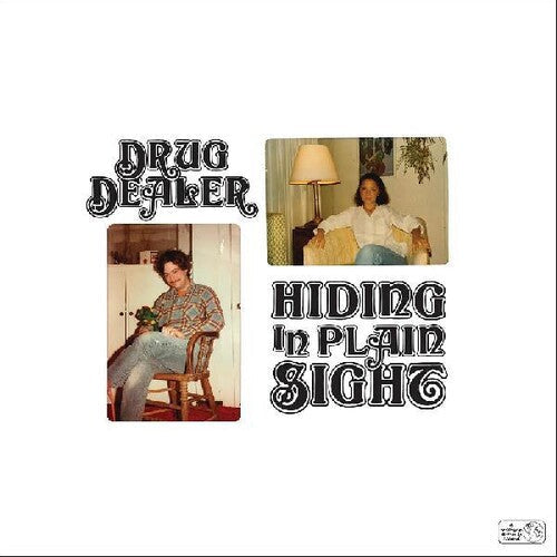 Drugdealer: Hiding In Plain Sight ( RECORD )