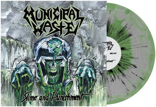 Municipal Waste: Slime and Punishment ( RECORD )