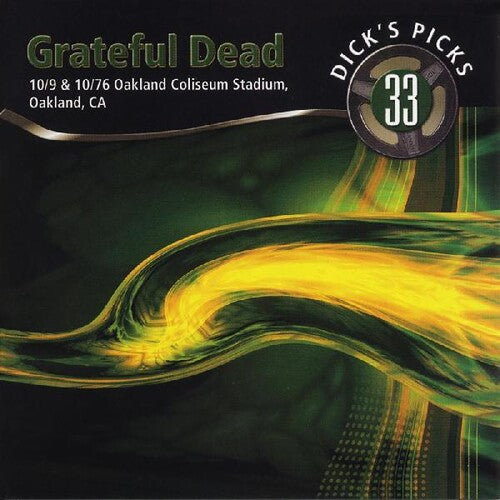 Grateful Dead: Dicks Picks Vol. 33 10/9 & 10/10/76, Oakland Coliseum Stadium Oakland CA ( RECORD )