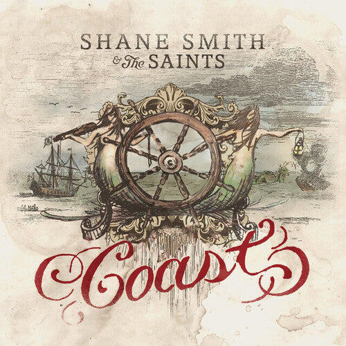 Shane Smith & the Saints: Coast ( RECORD )