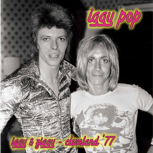 Iggy Pop: Iggy & Ziggy - Cleveland '77 ( RECORD )