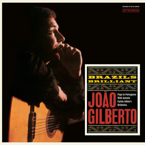 João Gilberto: Brazil's Brilliant - Limited 180-Gram Vinyl with Bonus Tracks ( RECORD )