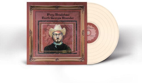 Pony Bradshaw: North Georgia Rounder ( RECORD )