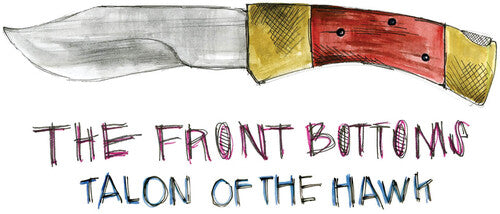 The Front Bottoms: Talon Of The Hawk - 10 Year Anniversary Edition - Turquoise Blue ( RECORD )