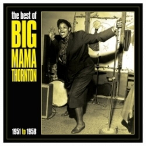 Big Mama Thornton: Best Of Big Mama Thornton 1951-58 ( RECORD )