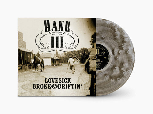 Hank Williams III: Lovesick Broke & Driftin' ( RECORD )