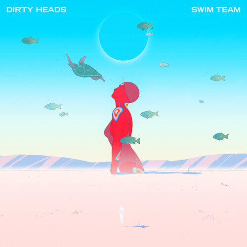 Dirty Heads: SWIM TEAM ( RECORD )