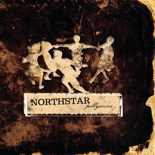 Northstar: Pollyanna ( RECORD )