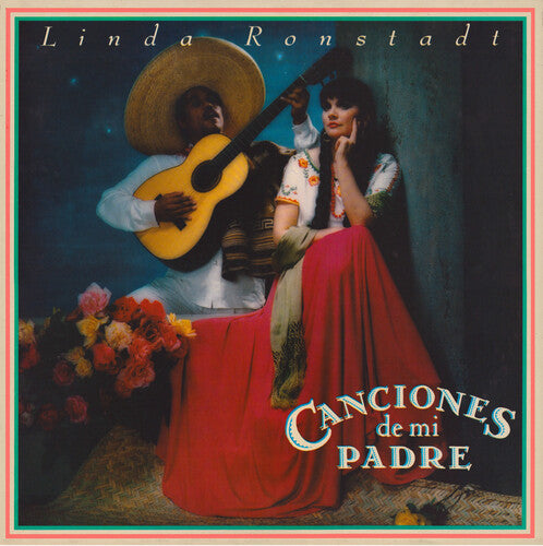 Linda Ronstadt: Canciones De Mi Padre ( RECORD )