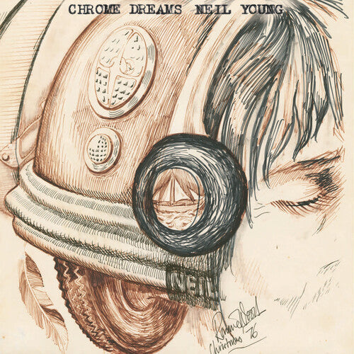 Neil Young: Chrome Dreams ( RECORD )