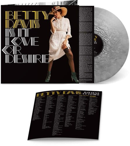 Betty Davis: Is It Love Or Desire - Silver ( RECORD )