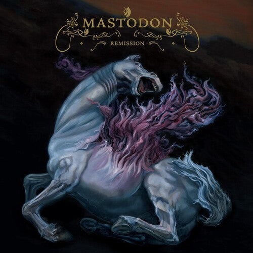 Mastodon: Remission ( RECORD )