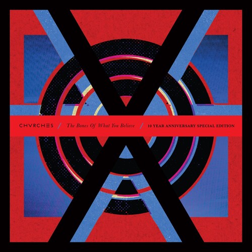Chvrches: Bones Of What You Believe (10th Anniversary) ( RECORD )