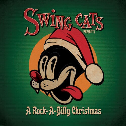 Swing Cats: Swing Cats Presents A Rockabilly Christmas ( RECORD )