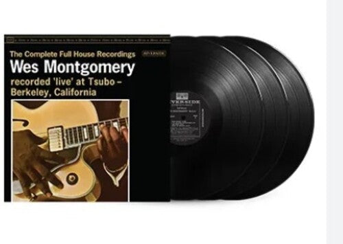 Wes Montgomery: The Complete Full House Recordings [3 LP] ( RECORD )