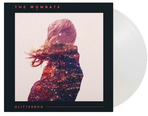 The Wombats: Glitterbug - Limited Gatefold 180-Gram Crystal Clear Vinyl ( RECORD )