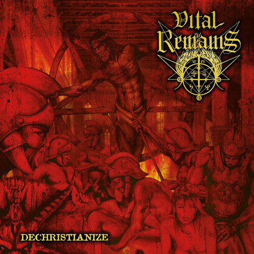 Vital Remains: Dechristianize ( RECORD )