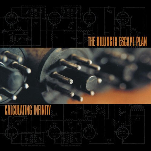 The Dillinger Escape Plan: Calculating Infinity ( RECORD )