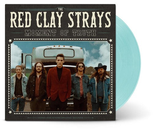 Red Clay Strays: Moment Of Truth ( RECORD )
