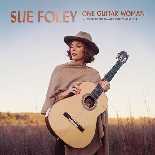 Sue Foley: One Guitar Woman ( RECORD )
