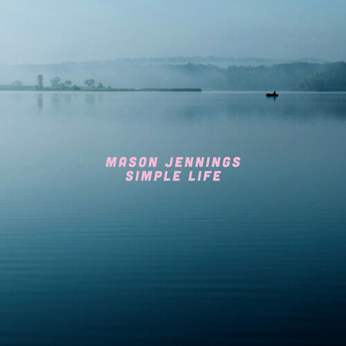 Mason Jennings: Simple Life ( RECORD )
