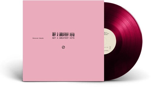 Donovan Woods: Not A Greatest Hits ( RECORD )