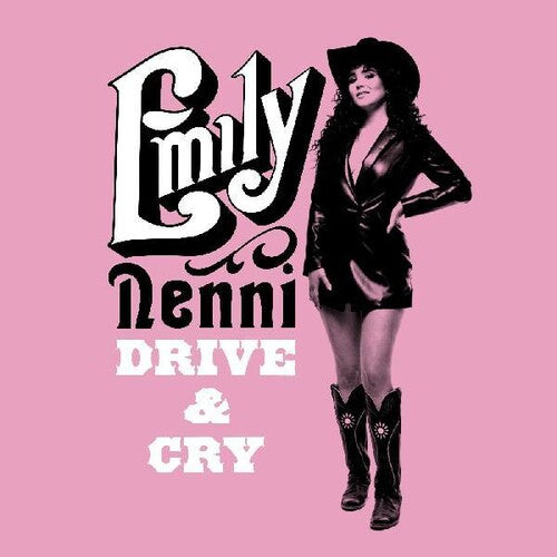 Emily Nenni: Drive & Cry ( RECORD )