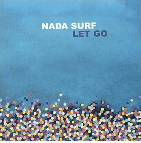 Nada Surf: Let Go: 20th Anniversary ( RECORD )